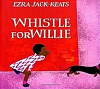 Whistle for Willie (Hardcover)