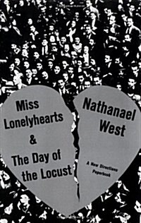 Miss Lonelyhearts & the Day of the Locust (Paperback)