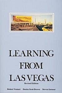 [중고] Learning from Las Vegas, Revised Edition: The Forgotten Symbolism of Architectural Form (Paperback, 2, Revised)