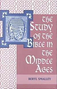 The Study of the Bible in the Middle Ages (Paperback)
