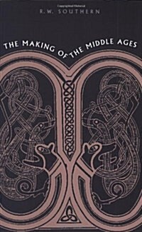 The Making of the Middle Ages (Paperback)