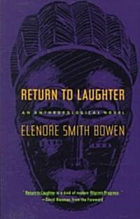 Return to Laughter: An Anthropological Novel (Paperback)