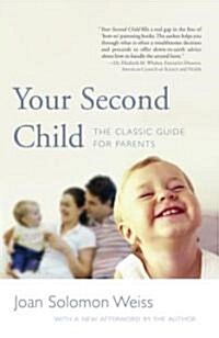 Your Second Child: A Guide for Parents (Paperback)