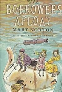 The Borrowers Afloat (School & Library, Reissue)