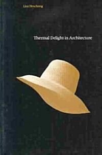 [중고] Thermal Delight in Architecture (Paperback)