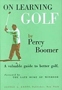 On Learning Golf: A Valuable Guide to Better Golf (Hardcover)