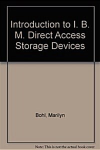 Introduction to IBM Direct Access Storage Devices (Paperback)