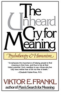 Unheard Cry for Meaning (Paperback)