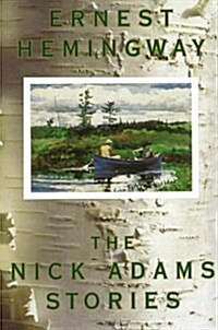 The Nick Adams Stories (Paperback)