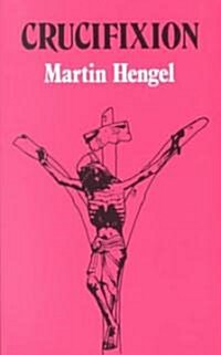Crucifixion (Paperback)