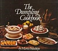 The Dumpling Cookbook (Paperback)