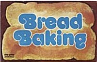 Bread Baking (Paperback)