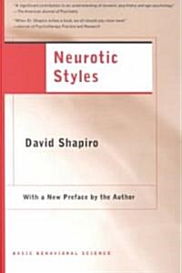 Neurotic Styles (Paperback)
