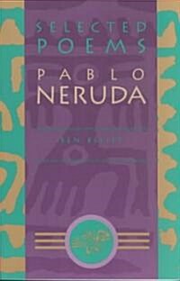 [중고] Selected Poems: Pablo Neruda (Paperback)