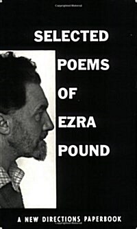 Selected Poems of Ezra Pound (Paperback)