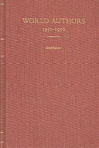 World Authors 1950-1970: 0 (Hardcover, 2)