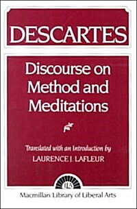 Descartes: Discourse on Method and the Meditations (Paperback)
