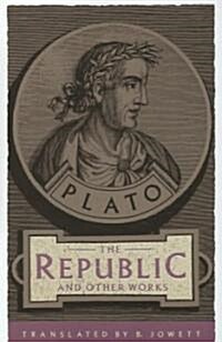 [중고] The Republic and Other Works (Paperback)