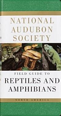 [중고] National Audubon Society Field Guide to Reptiles and Amphibians: North America (Paperback)