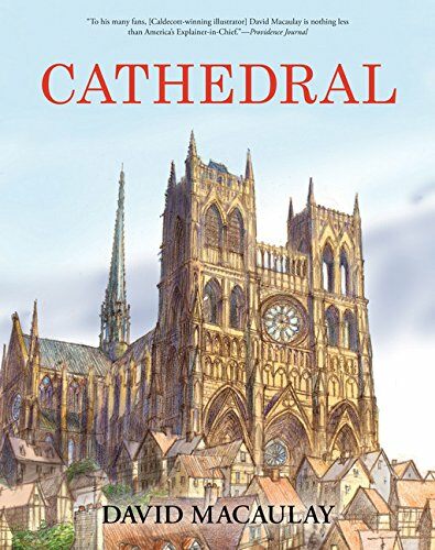 Cathedral: A Caldecott Honor Award Winner (Hardcover)