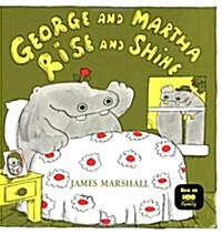 George and Martha Rise and Shine (Paperback)