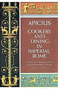 Cookery and Dining in Imperial Rome (Paperback, Revised)