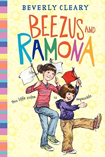 Beezus and Ramona (Hardcover, Reillustrated)