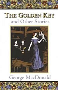 The Golden Key and Other Stories (Paperback)