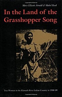 In the Land of the Grasshopper Song (Paperback)