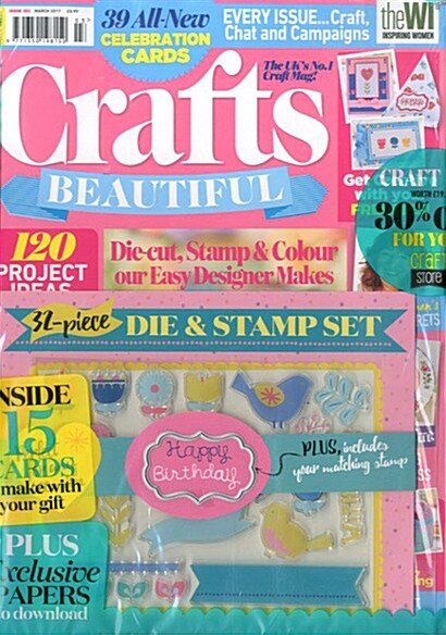 Crafts Beautiful (월간 영국판): 2017년 03월호