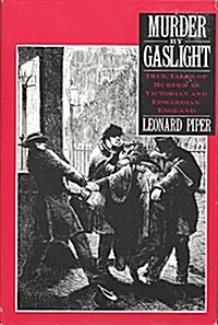 Murder by Gaslight (Hardcover, First Edition)
