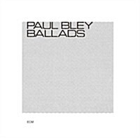 [수입] Paul Bley - Ballads (SHM-CD)(일본반)