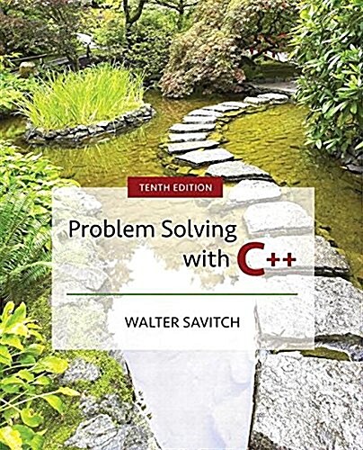 Problem Solving with C++ Plus Mylab Programming with Pearson Etext -- Access Card Package [With Access Code] (Paperback, 10)