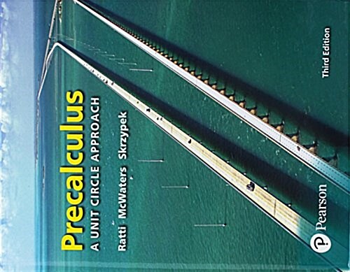 Precalculus: A Unit Circle Approach Plus Mylab Math with Pearson Etext -- 24-Month Access Card Package [With Access Code] (Hardcover, 3)