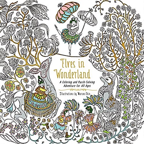 Elves in Wonderland: A Coloring and Puzzle-Solving Adventure for All Ages (Paperback)