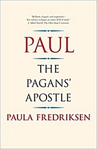 Paul: The Pagans Apostle (Hardcover)