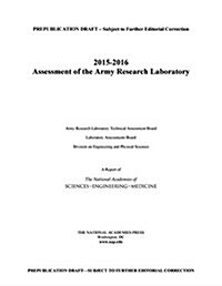 2015-2016 Assessment of the Army Research Laboratory (Paperback)