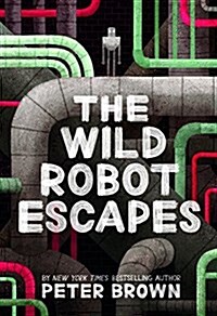[중고] The Wild Robot Escapes (Hardcover)