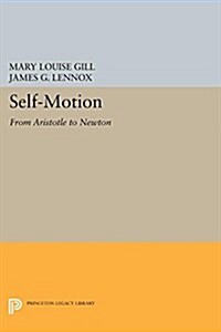 Self-Motion: From Aristotle to Newton (Paperback)