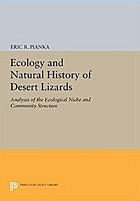 Ecology and Natural History of Desert Lizards: Analyses of the Ecological Niche and Community Structure (Paperback)