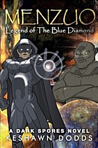 Menzuo: Legend of the Blue Diamond (Paperback)