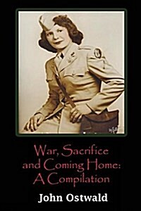 War Sacrifice and Coming Home (Paperback)