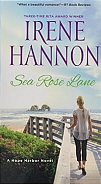 Sea Rose Lane: A Hope Harbor Novel (Mass Market Paperback)