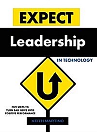 Expect Leadership in Technology - Hardcover (Hardcover)