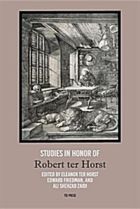 Studies in Honor of Robert Ter Horst (Paperback)
