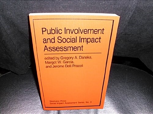 Public Involvement and Social Impact Assessment (Paperback)