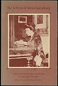 The Letters of Rosa Luxemburg (Paperback)