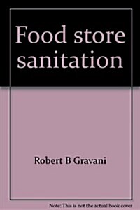 Food Store Sanitation (Hardcover)