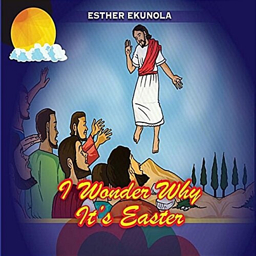 I Wonder Why Its Easter (Paperback)