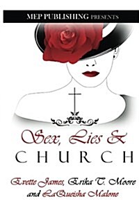 Sex, Lies & Church (Paperback)